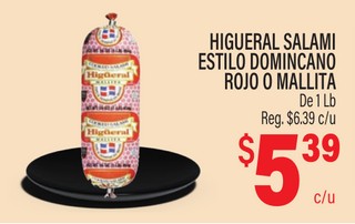 Higueral salami estilo dominicano rojo o mallita